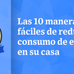 10 consejos para reducir el consumo de energía al iluminar tu hogar